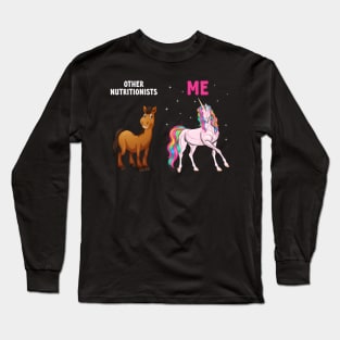 Nutritionist Unicorn Nutrition Nutritionists Long Sleeve T-Shirt